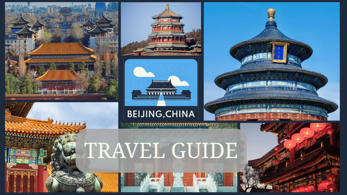Beijing Travel Guide: Great Wall, Forbidden City & Hutongs