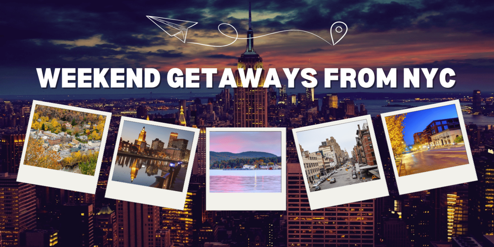 Best Weekend Getaways from NYC for Every Type of Traveler
