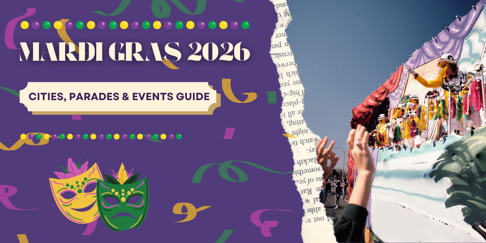 Mardi Gras 2026: Best Cities, Parades & Events Guide